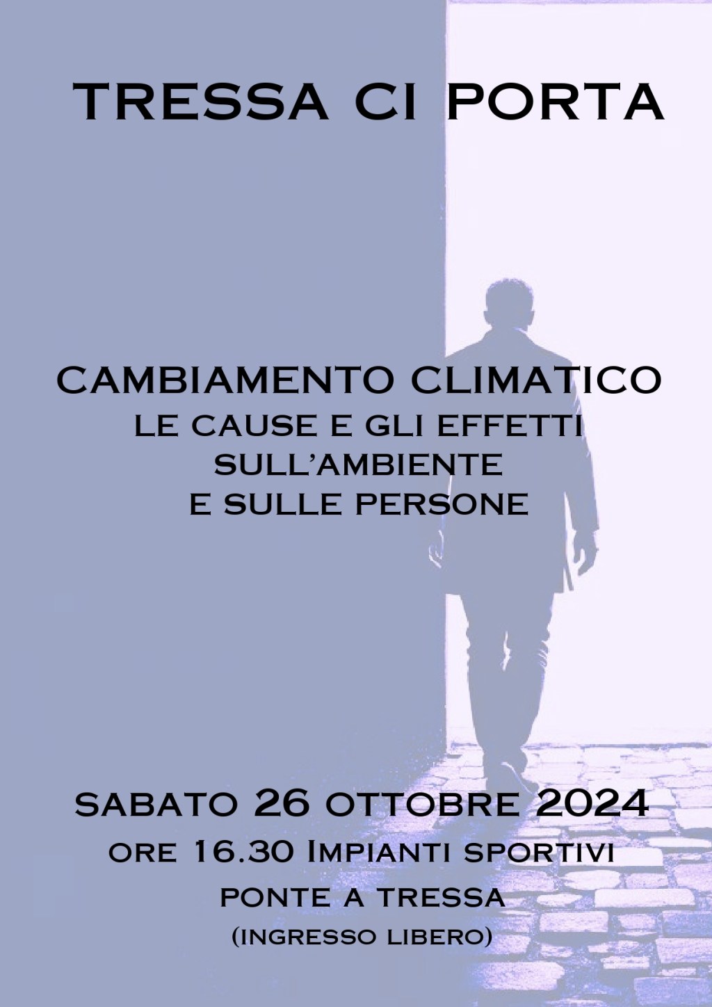 Tressa ci Porta 26 ottobre&nbsp;2024